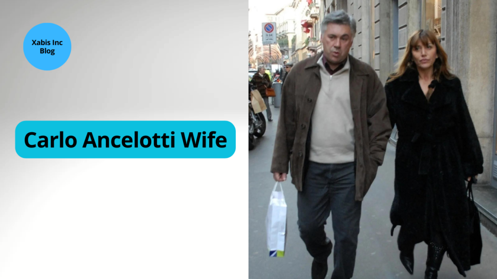 Carlo Ancelotti Wife, Get Complete Details About Luisa Gibellini