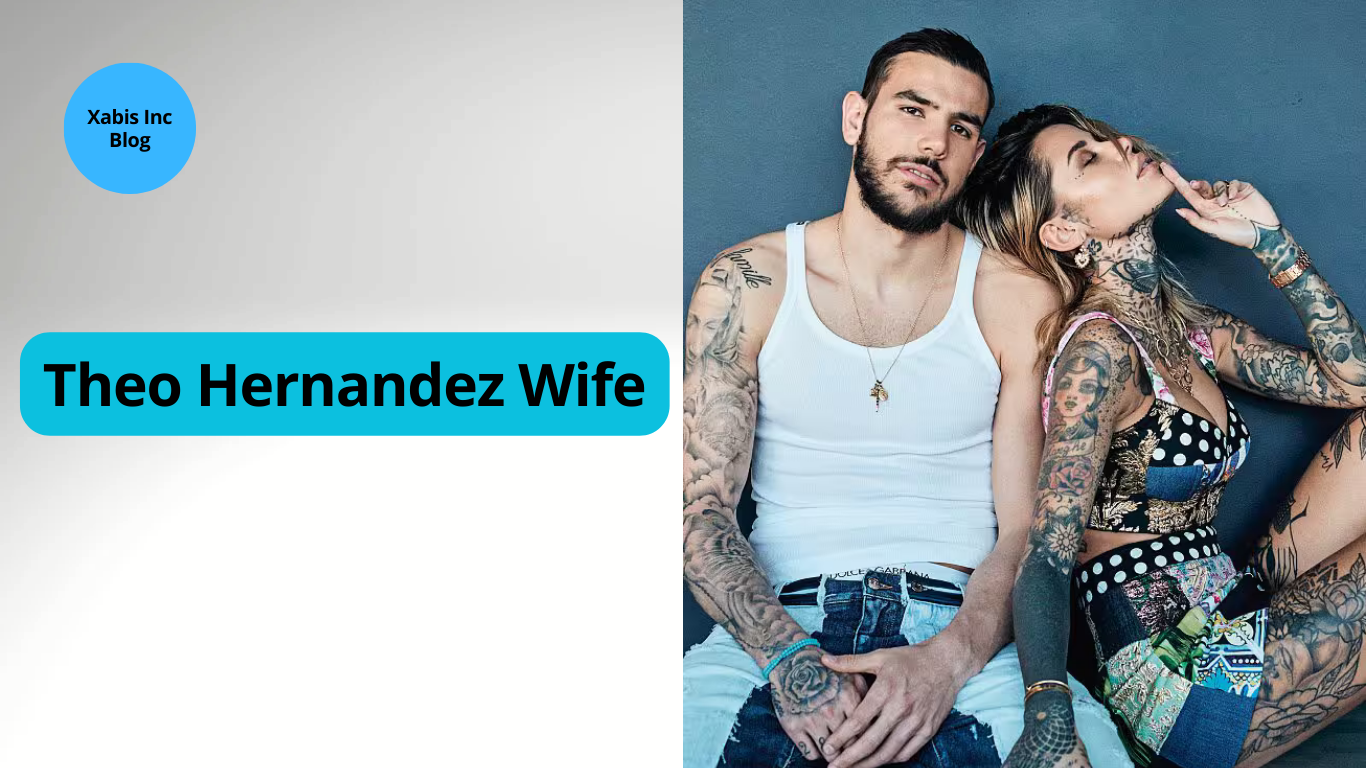 Theo Hernandez Wife, Relationship, Height, Age, Bio, Family, Career