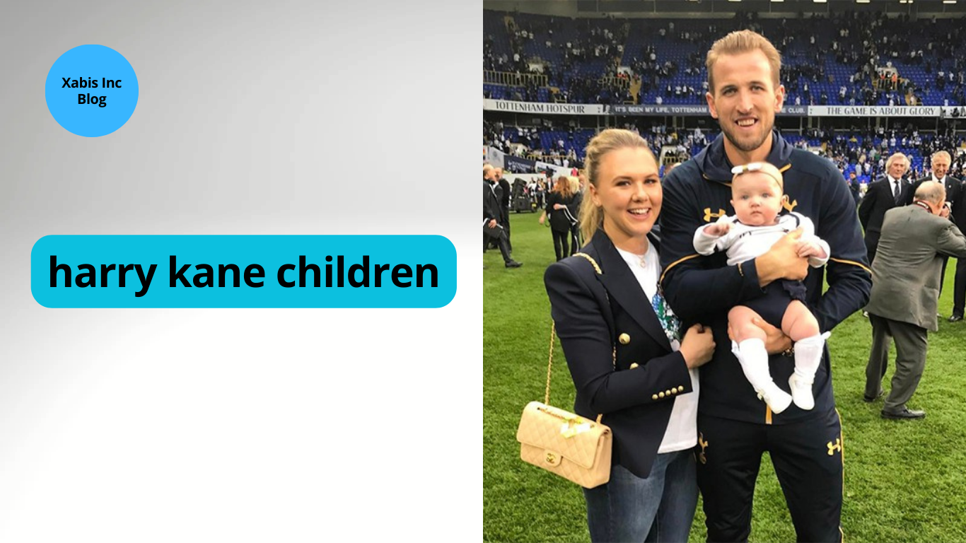 Harry Kane Children, Who is Harry Kane's Wife, Kate? - Xabis Inc Blog